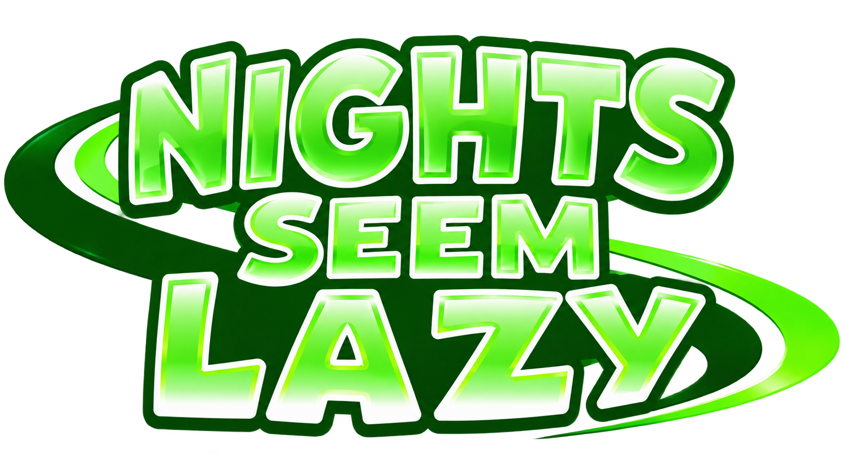 Nights Seem Lazy